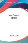 Mes Pensees (1753)