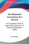 The Illustrated Australasian Bee Manual