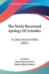 The Newly Recovered Apology Of Aristides