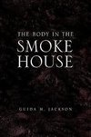 The Body in the Smokehouse