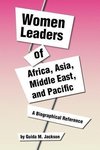 Women Leaders of Africa, Asia, Middle East, and Pacific