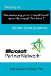 Thinking of...Maximising your Investment as a Microsoft Partner? Ask the Smart Questions