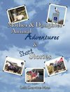 Mother & Daughter Animal Adventures & Short Stories