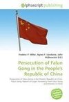 Persecution of Falun Gong in the People's Republic of China