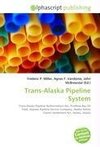 Trans-Alaska Pipeline System