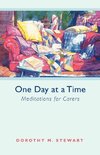 One Day at a Time - Meditations for carers