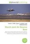 March Joint Air Reserve Base