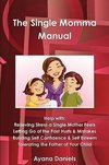 The Single Momma Manual