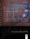 Notes and sketches