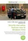 Security and safety features new to Windows Vista