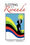 Sleeping with Rwanda