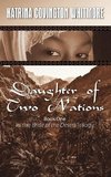 Daughter of Two Nations Book One in the Bride of the Desert Trilogy