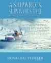A Shipwreck Survivor's Tale