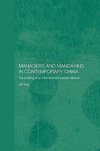 Managers and Mandarins in Contemporary China