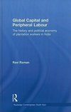 Global Capital and Peripheral Labour
