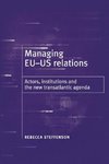 Managing EU-US Relations