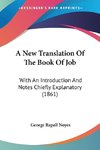 A New Translation Of The Book Of Job