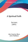 A Spiritual Faith