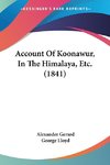 Account Of Koonawur, In The Himalaya, Etc. (1841)
