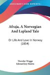 Afraja, A Norwegian And Lapland Tale