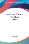 American History Versified (1905)