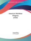 Americas Maritime Progress (1920)
