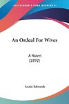 An Ordeal For Wives