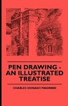 Pen Drawing - An Illustrated Treatise