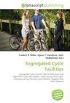 Segregated Cycle Facilities