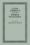 Latin America and the World Recession