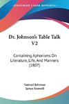 Dr. Johnson's Table Talk V2