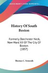 History Of South Boston