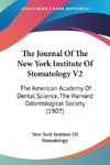The Journal Of The New York Institute Of Stomatology V2