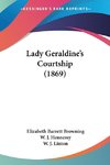 Lady Geraldine's Courtship (1869)