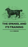 The Spaniel and Its Training