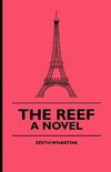 The Reef - A Novel