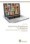eLearning Acceptance in Hospitals