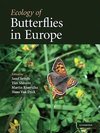 Settele, J: Ecology of Butterflies in Europe