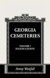 Georgia Cemeteries, Volume I