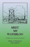 Meet My Waterloo