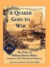 A Quaker Goes to War