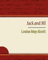 Jack and Jill - Alcott Louisa May