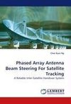 Phased Array Antenna Beam Steering For Satellite Tracking