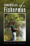 Chronicles of a Fisherman