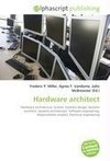 Hardware architect