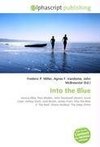 Into the Blue