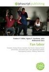 Fan labor