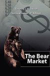 The Bear Market Survival Guide - 3rd Edition