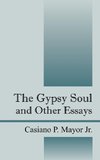The Gypsy Soul and Other Essays
