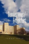 Rendezvous Frankfurt